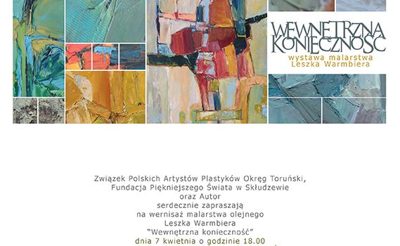 Zaproszenie na wystawę Leszka Warmbiera