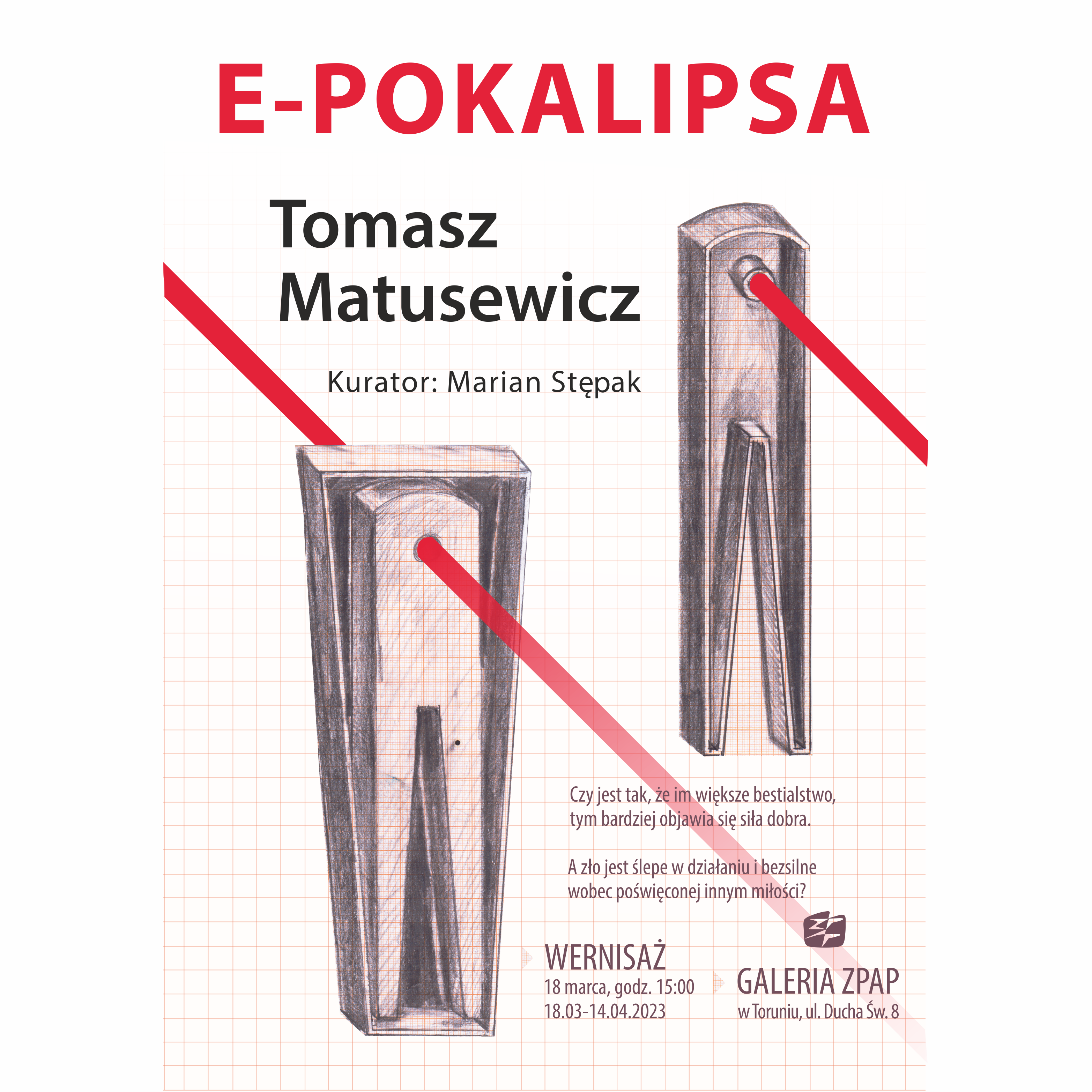 Zapraszamy na wernisaż wystawy Tomasza Matusiewicza – E-Pokalipsa