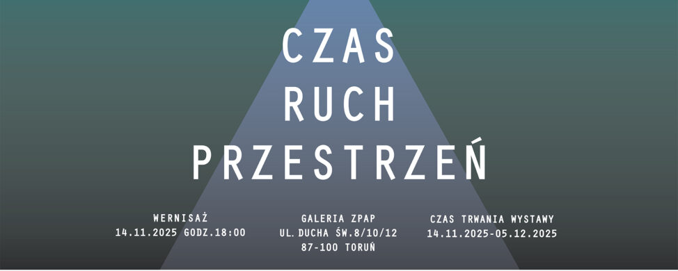 IV OGÓLNOPOLSKIE BIENNALE RYSUNKU CZAS RUCH PRZESTRZEŃ