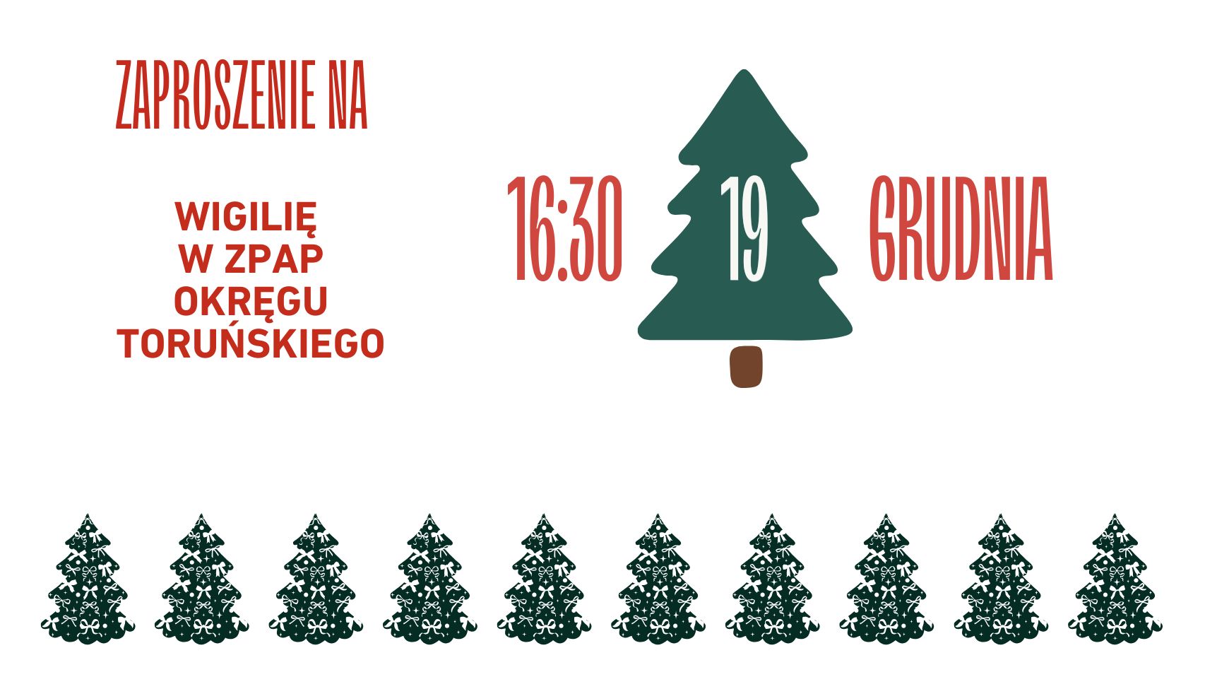 Zapraszamy na Wigilię w ZPAP Okręgu Toruńskiego. 19 grudnia 2025 godz. 16:30.